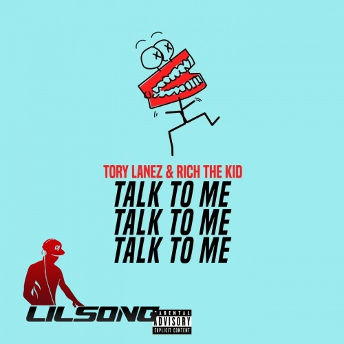 Tory Lanez & Rich The Kid - Talk To Me